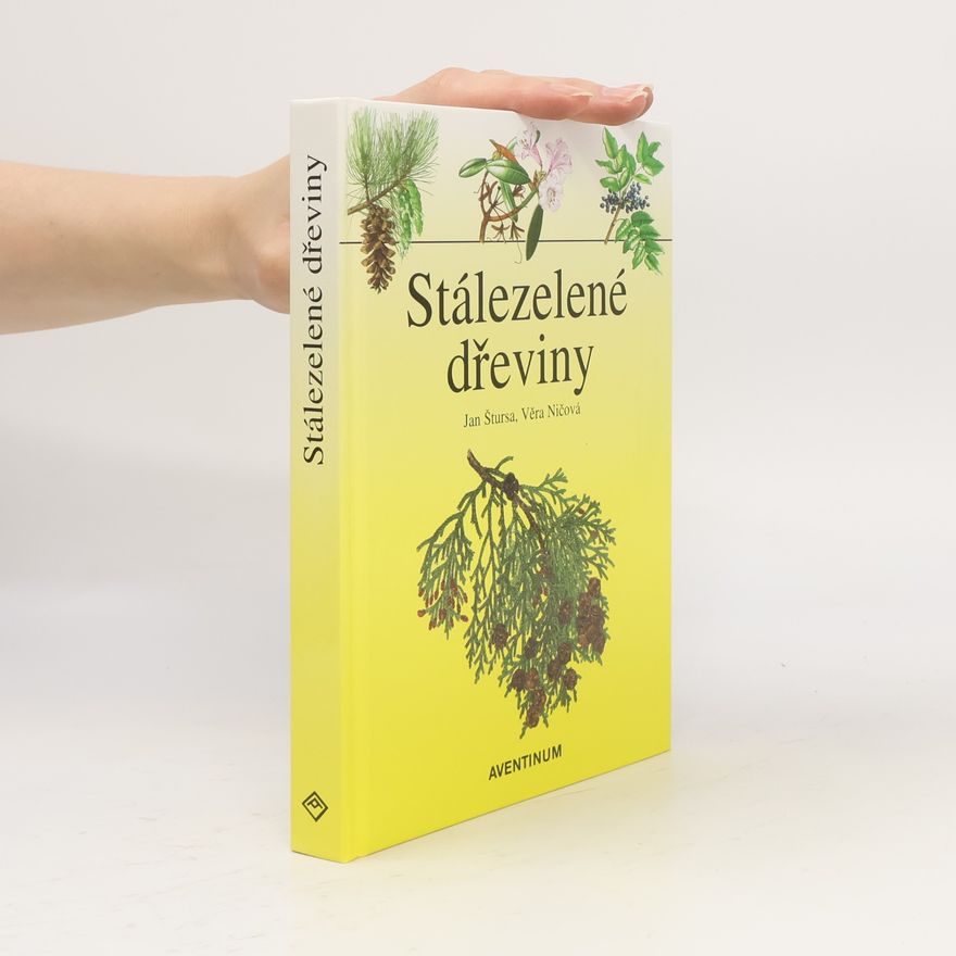 Jan Štursa Stálezelené dřeviny