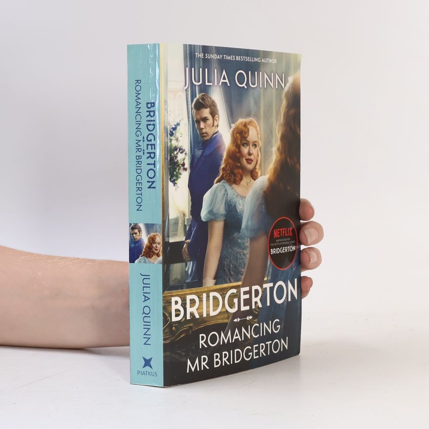 Julie Quinnová Bridgerton: Romancing Mr Bridgerton