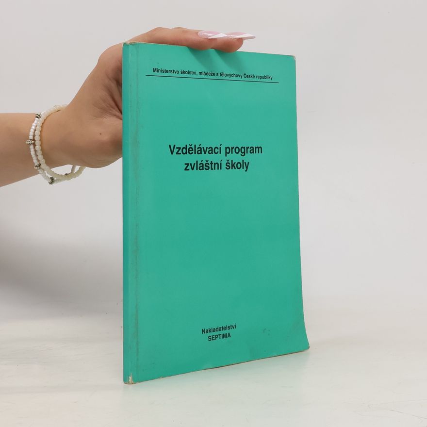 Iva Švarcová-Slabinová Vzdělávací program zvláštní školy