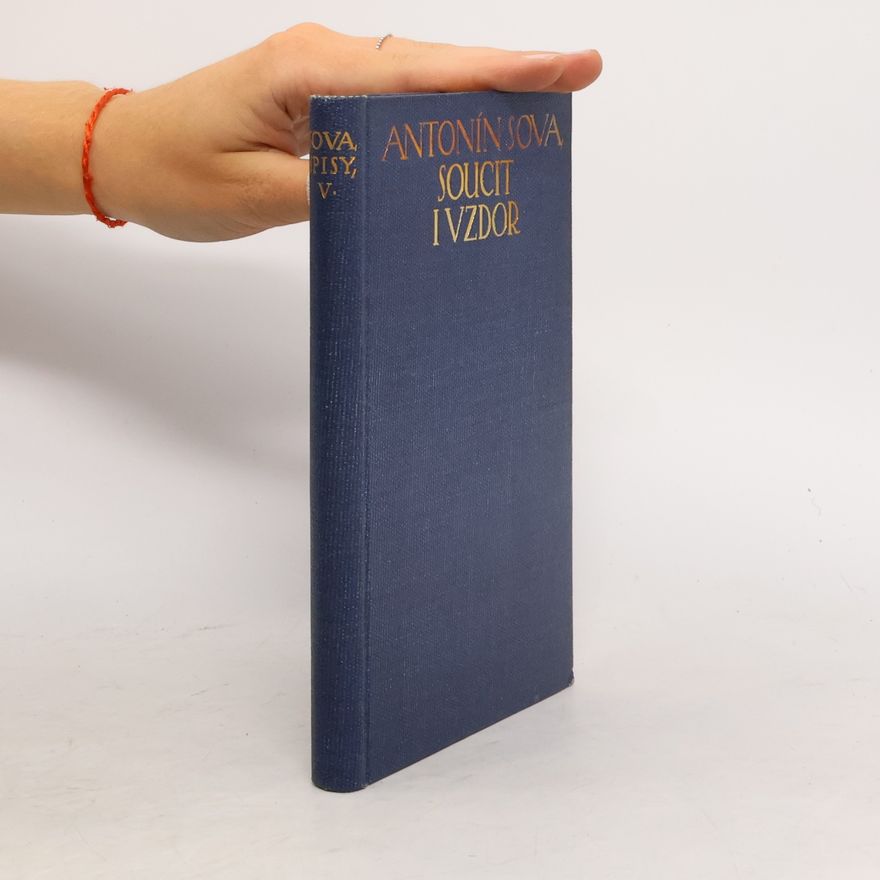 Antonín Sova Soucit i vzdor