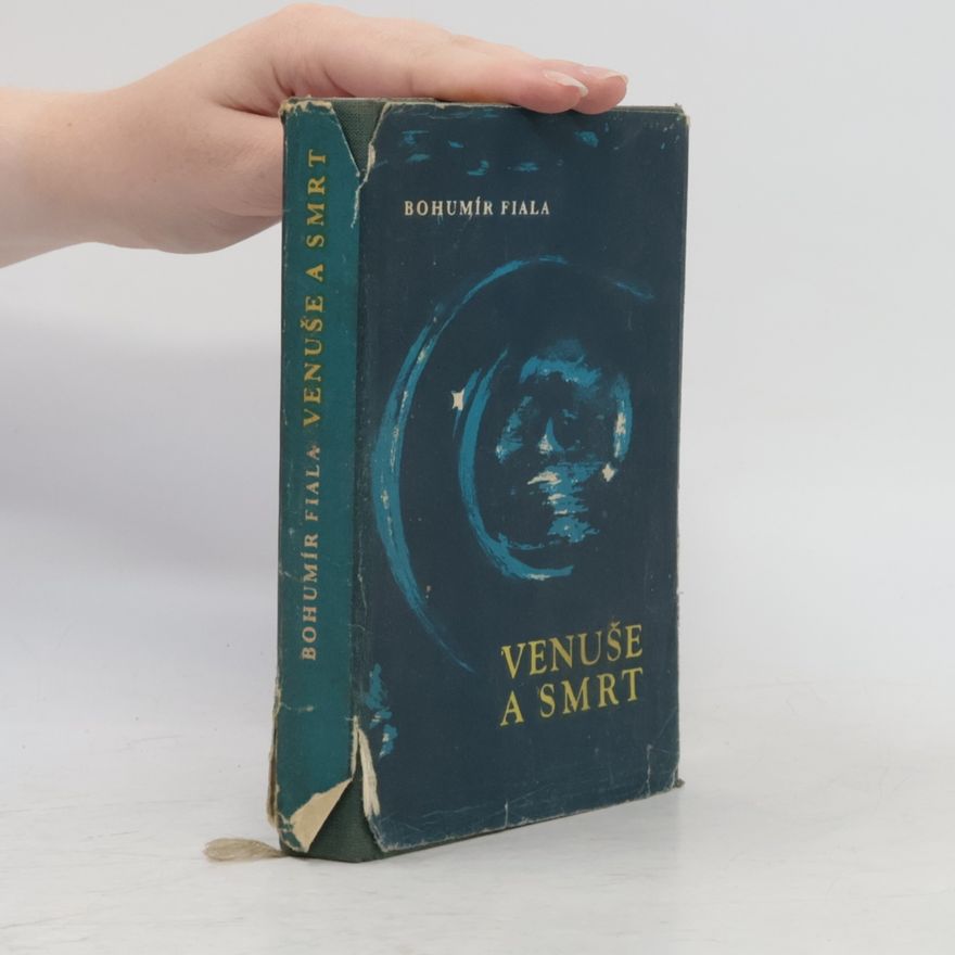 Bohumír Fiala Venuše a smrt