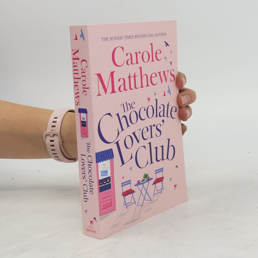 Carole Matthews The Chocolate Lovers' Club