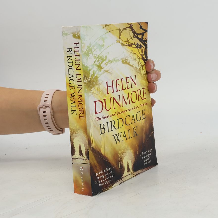 Helen Dunmore Birdcage Walk