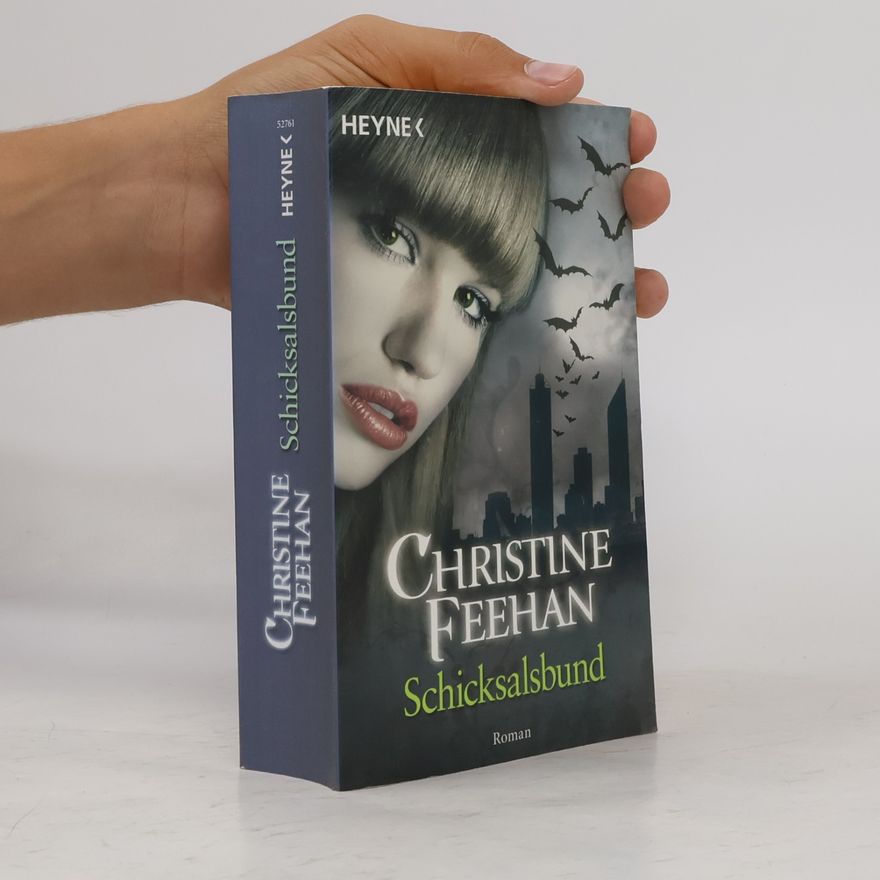 Christine Feehan Schicksalsbund