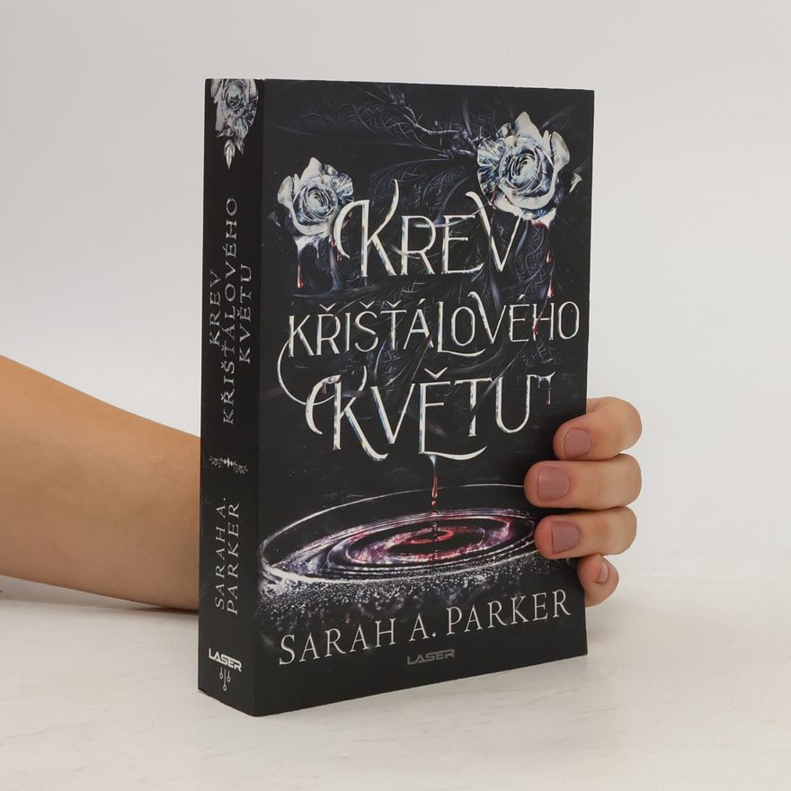 Sarah A. Parker Krev křišťálového květu