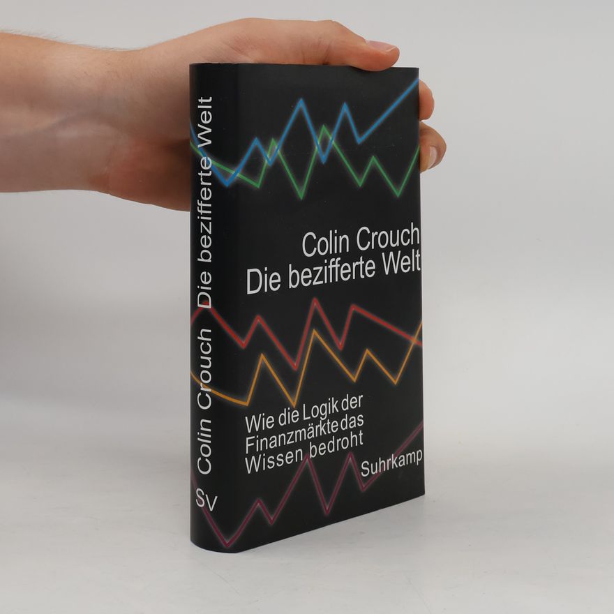 Colin Crouch Die bezifferte Welt