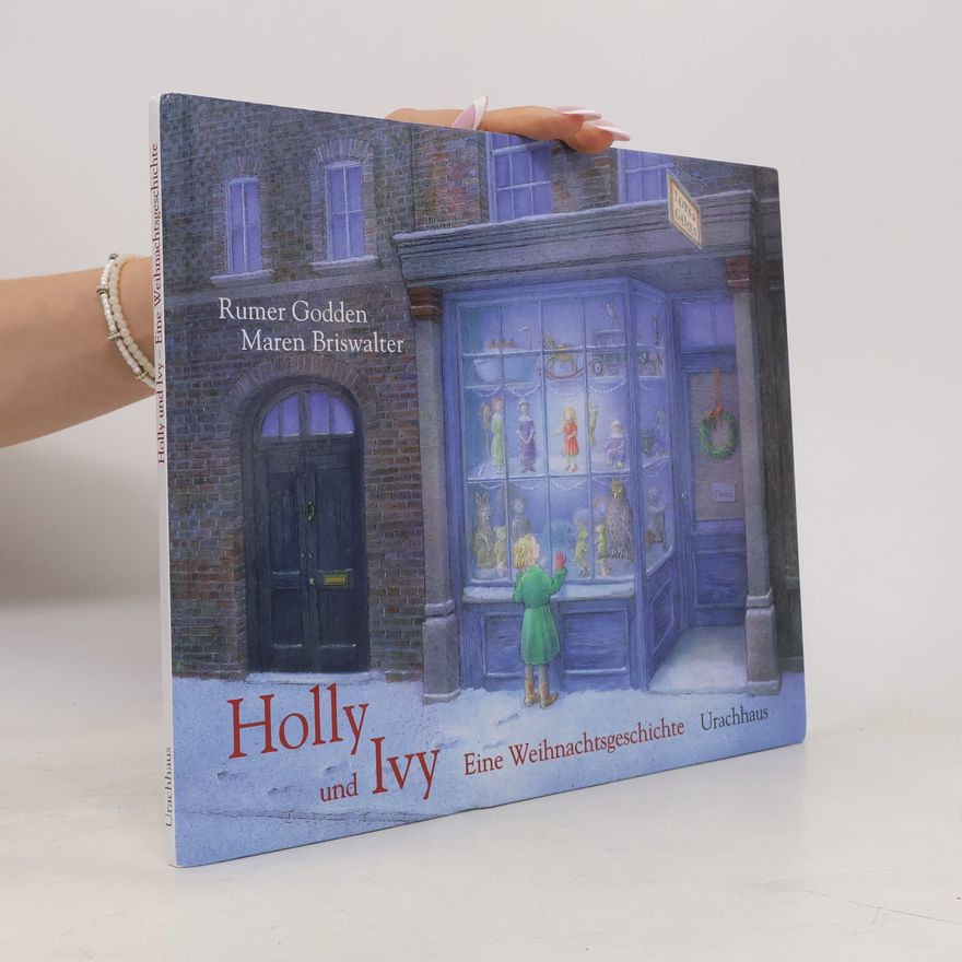 Rumer Godden Holly und Ivy