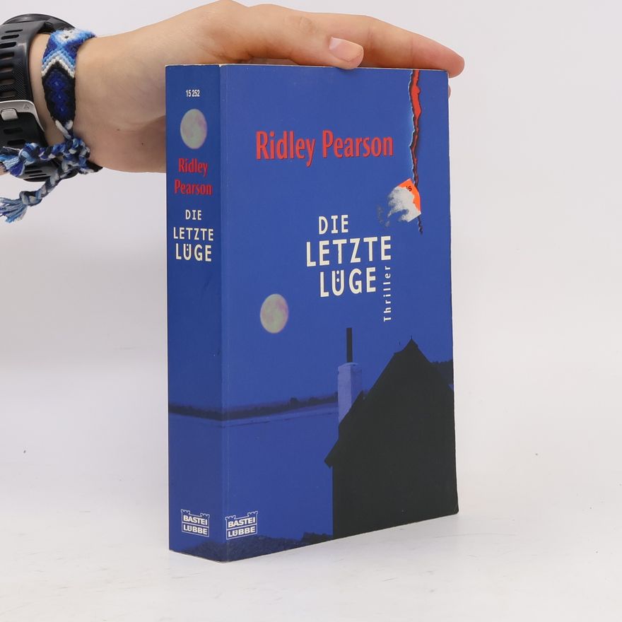 Ridley Pearson Die letzte Lüge