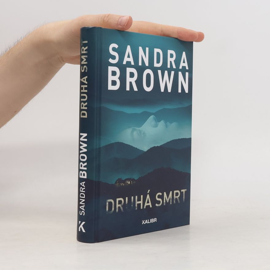 Sandra Brown Druhá smrt