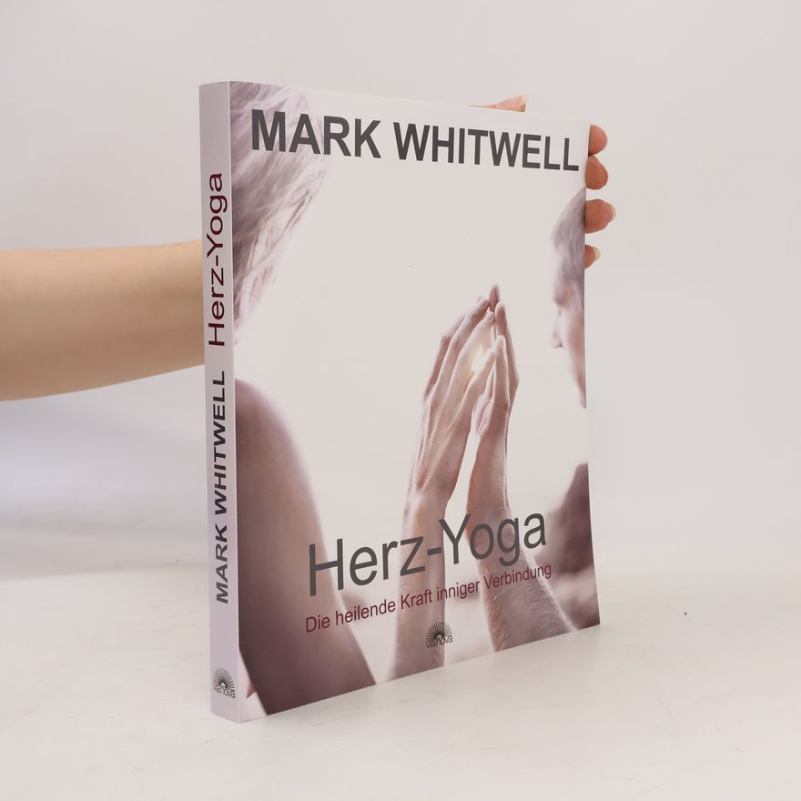 Mark Whitwell Herz-Yoga