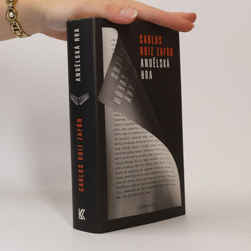 Carlos Ruiz Zafón Andělská hra
