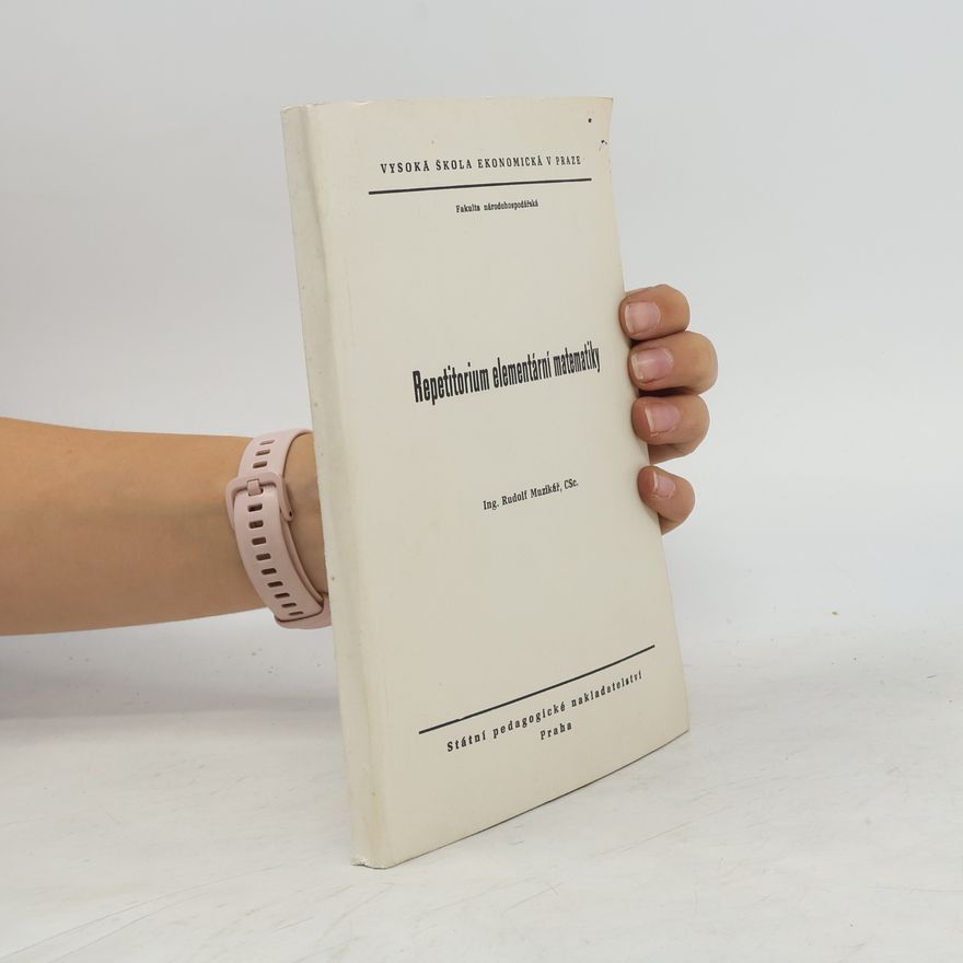 Rudolf Muzikář Repetitorium elementární matematiky
