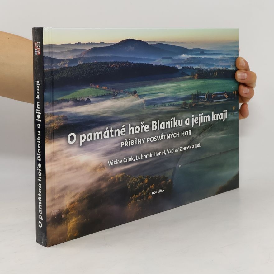 Václav Zemek O památné hoře Blaníku a jejím kraji