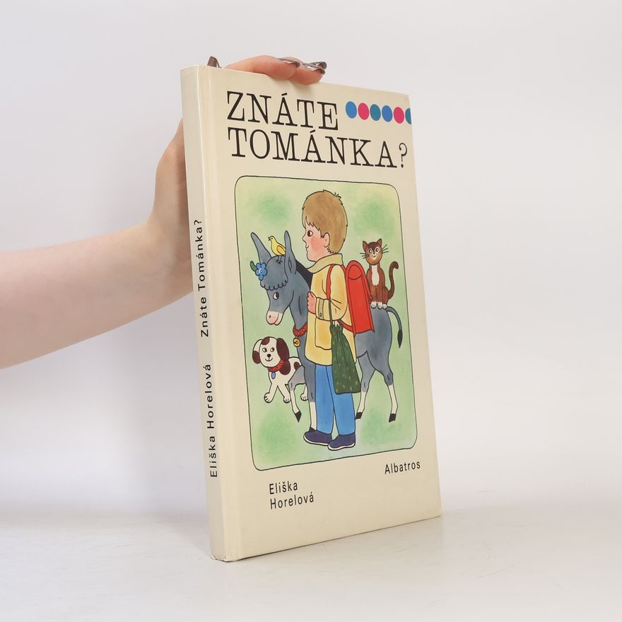 Eliška Horelová Znáte Tománka?