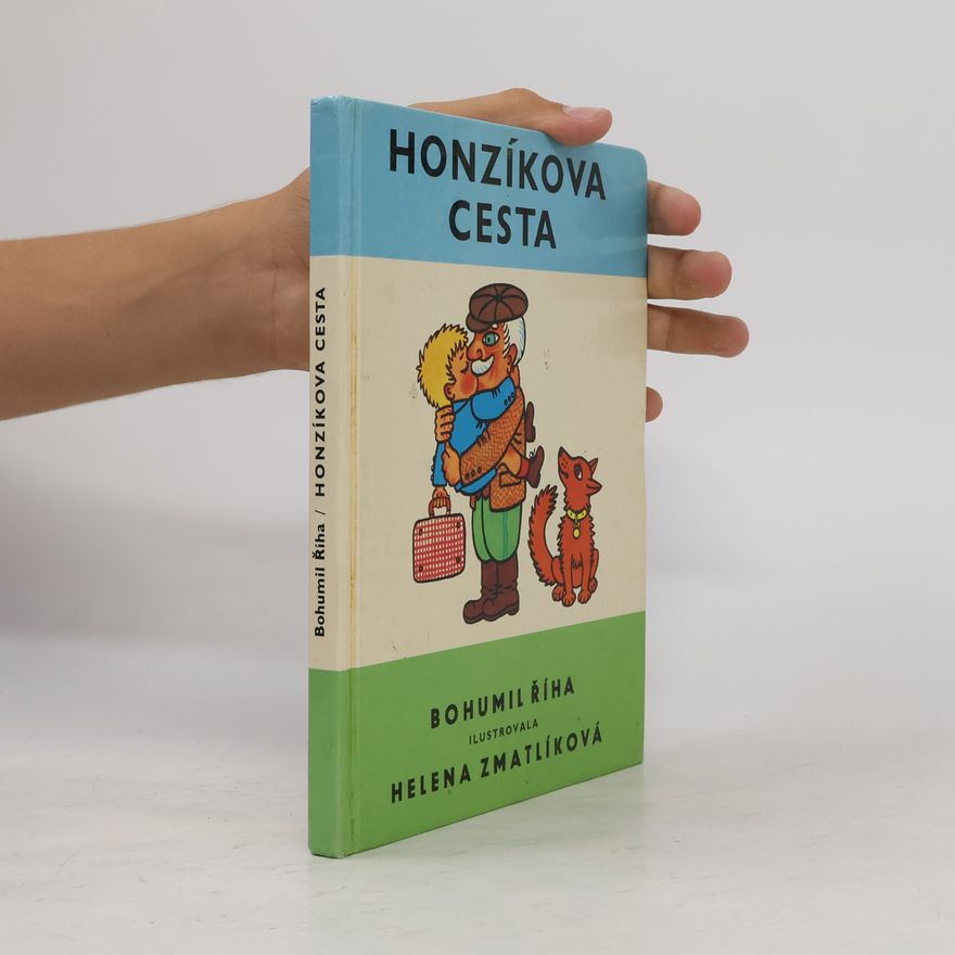 Bohumil Říha Honzíkova cesta