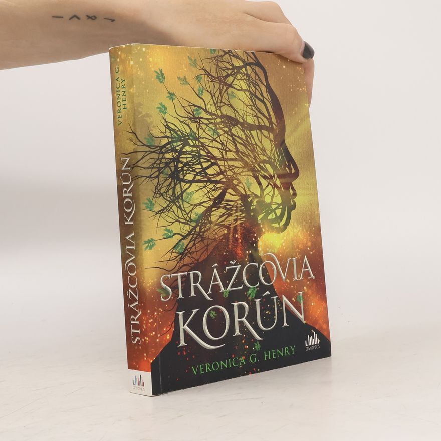 Veronica Henry Strážcovia korún
