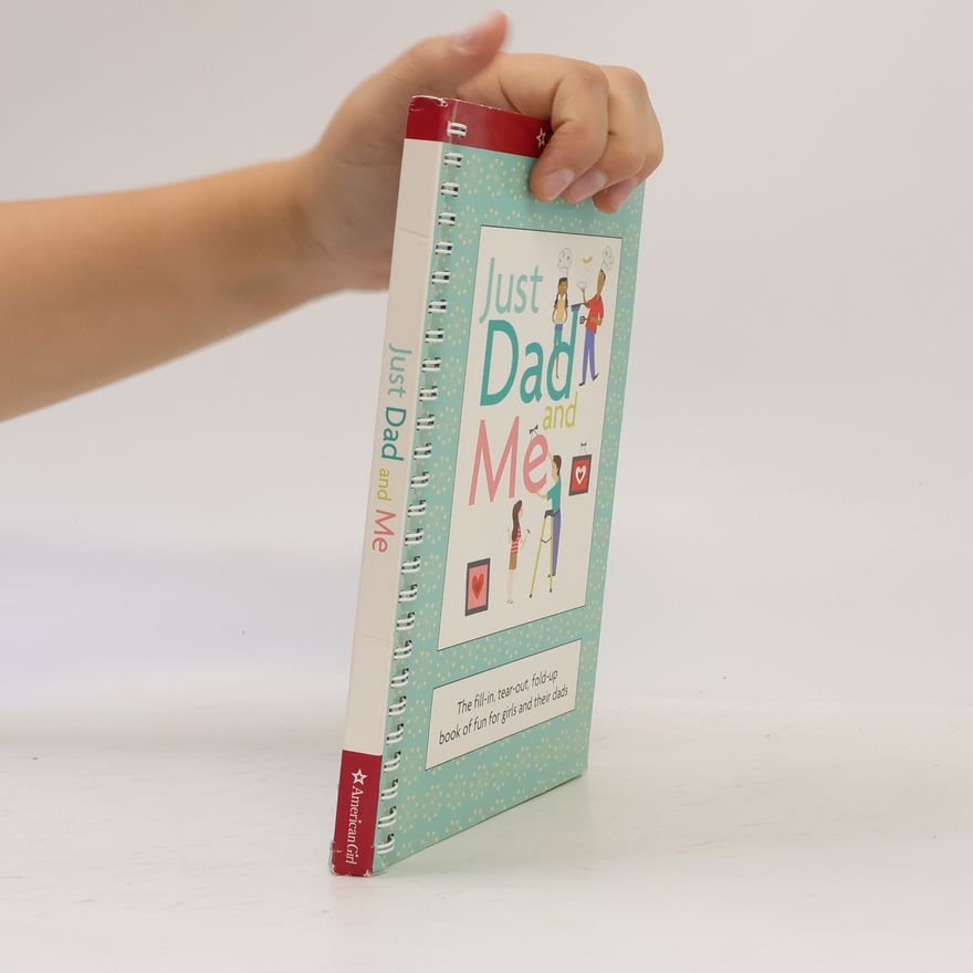 Susan Walsh American Girl: Just Dad and Me