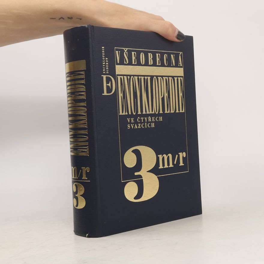 Collectif d'auteurs Všeobecná encyklopedie ve čtyřech svazcích 3.