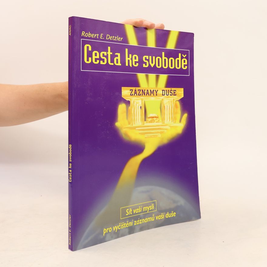Robert E. Detzler Cesta ke svobodě