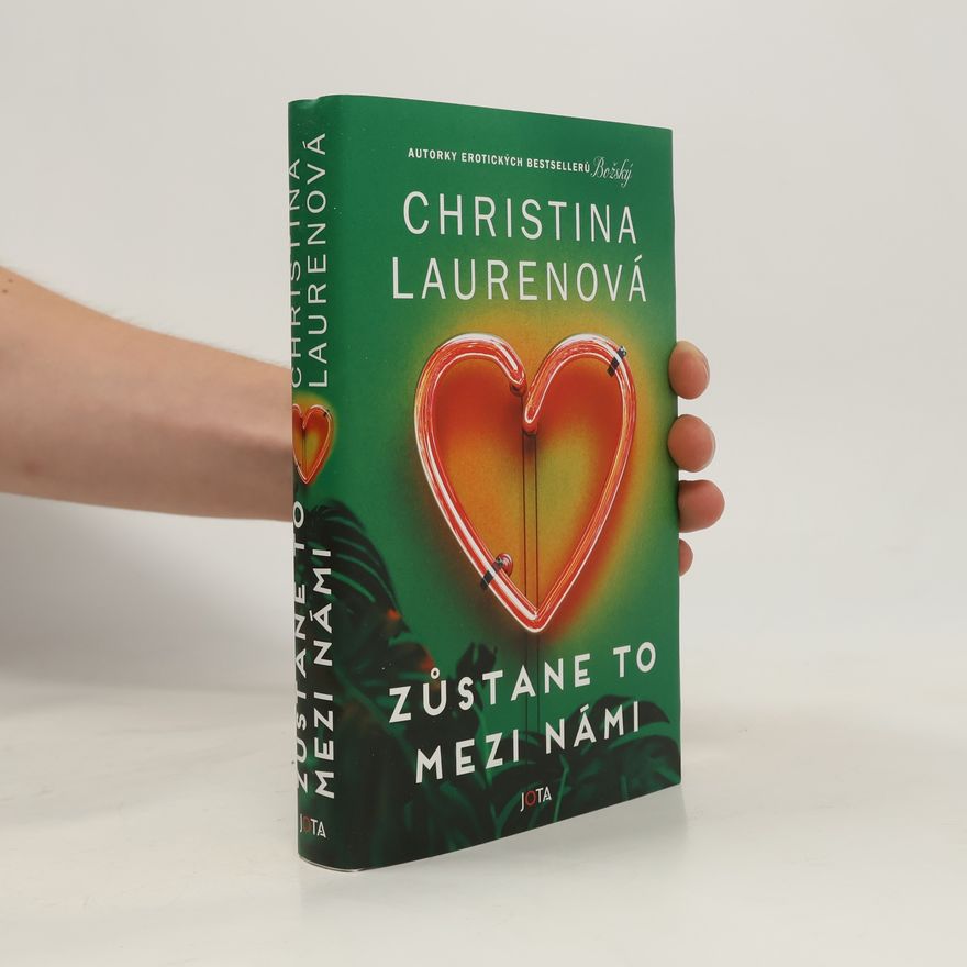 Christina Lauren Zůstane to mezi námi