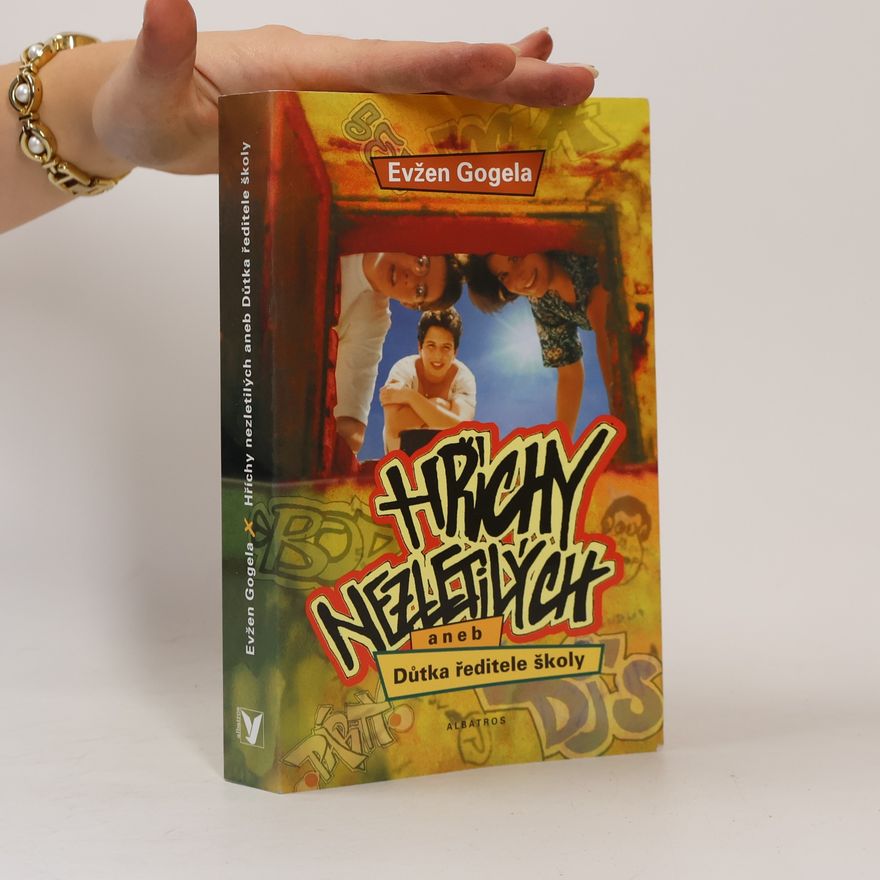 Evžen Gogela Hříchy nezletilých, aneb, Důtka ředitele školy
