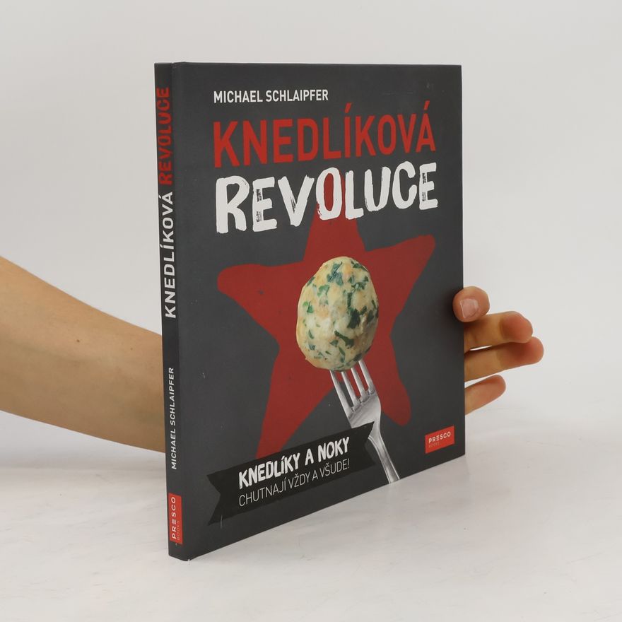 Michael Schlaipfer Knedlíková revoluce