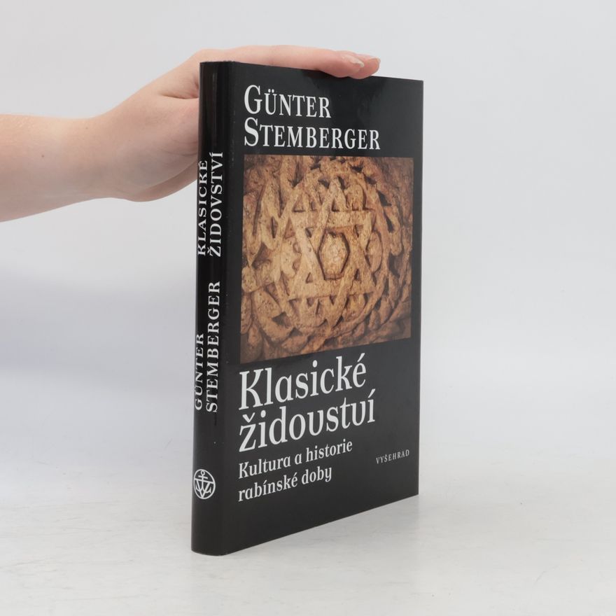 Günter Stemberger Klasické židovství - kultura a historie rabínské doby