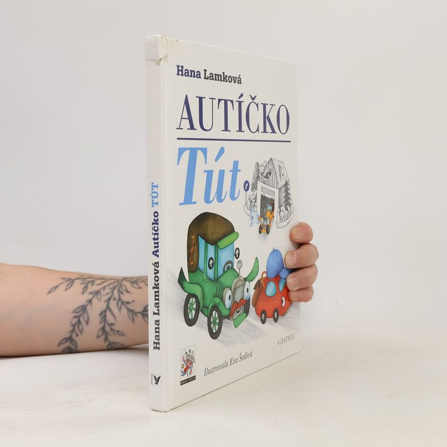 Hana Lamková Autíčko Tút