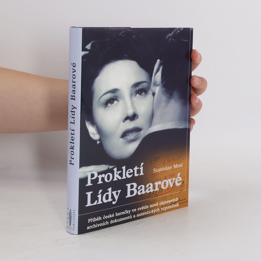 Stanislav Motl Prokletí Lídy Baarové