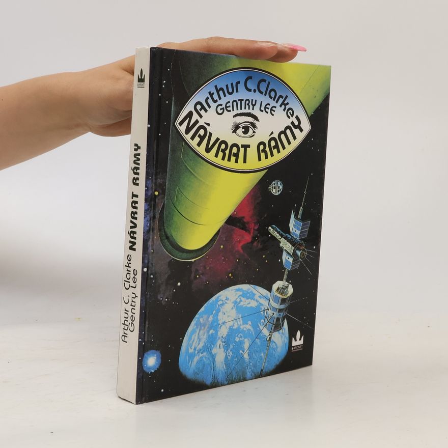 Arthur C. Clarke Návrat Rámy