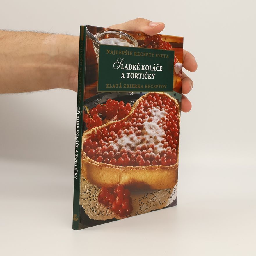 Autorenkollektiv Sladké koláče a tortičky