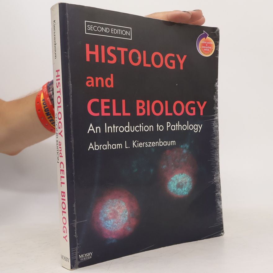 Abraham L. Kierszenbaum Histology and Cell Biology
