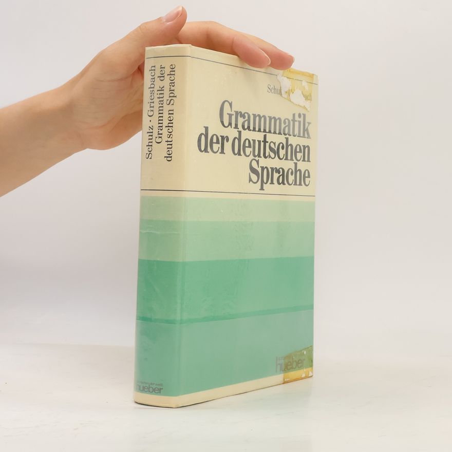 Dora Schulz Grammatik der Deutschen Sprache
