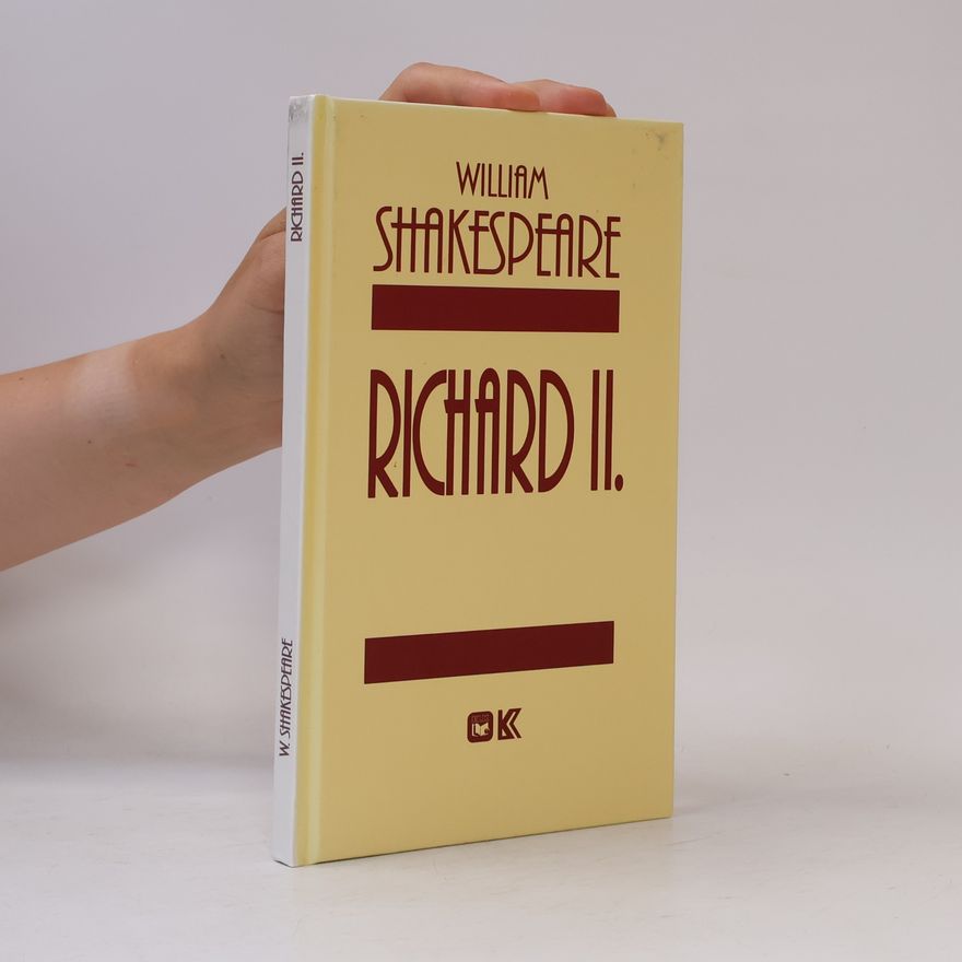 William Shakespeare Richard II.