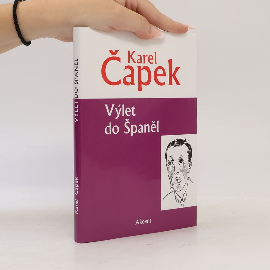 Karel Čapek Výlet do Španěl