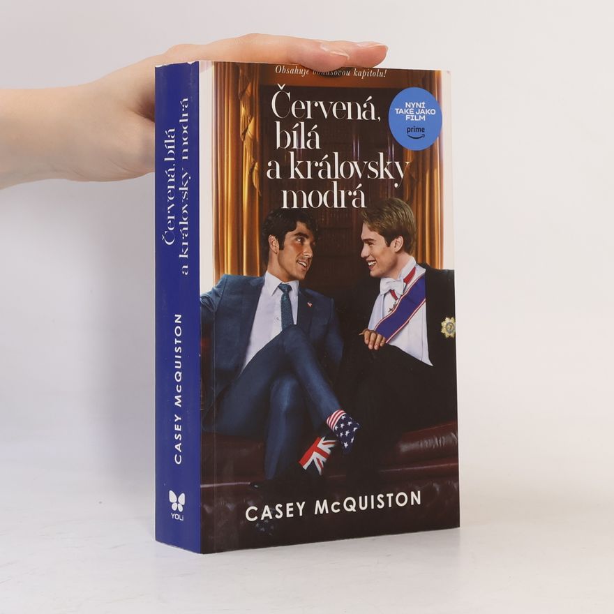 Casey McQuiston Červená, bílá a královsky modrá
