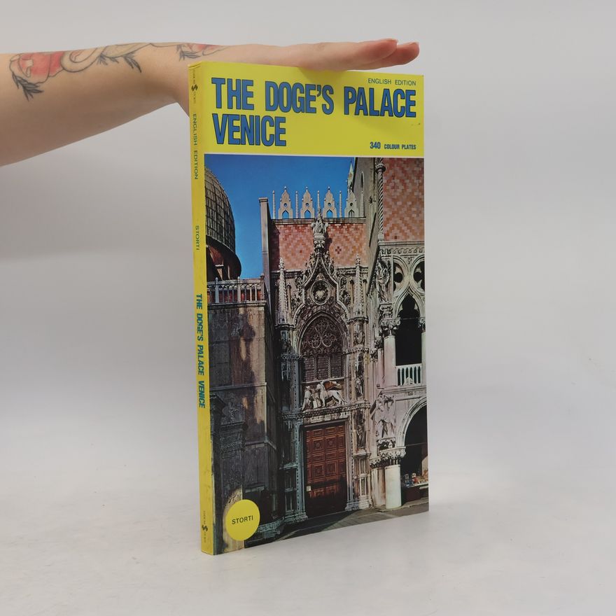 Umberto Franzoi The Doge's Palace Venice - English Edition - 340 Colour Plates