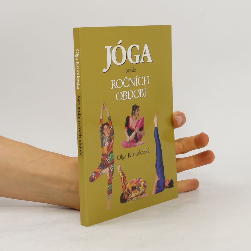 Olga Krumlovská Jóga podle ročních období