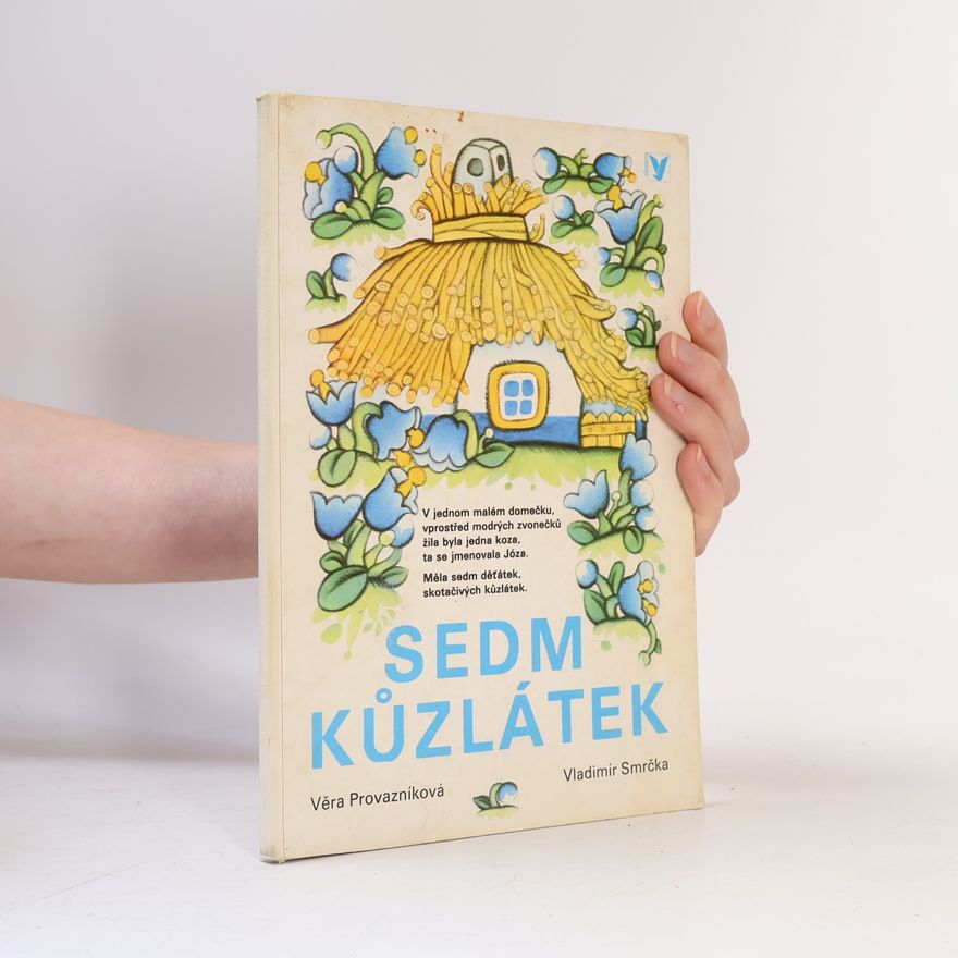 Vladimír Smrčka Sedm kůzlátek