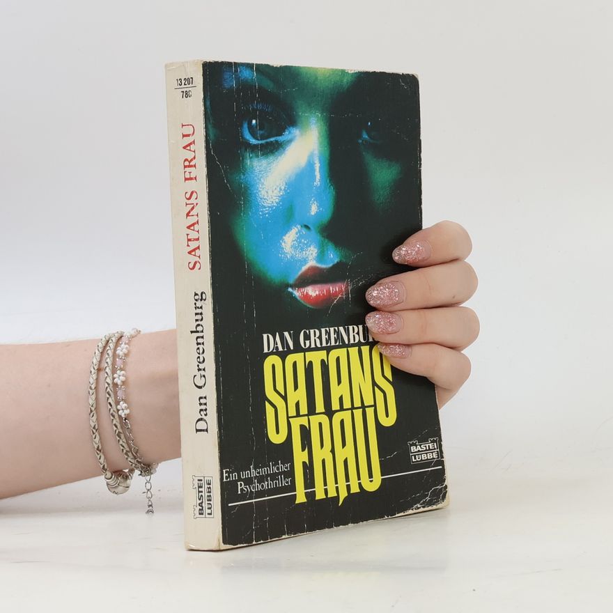 Dan Greenburg Satans Frau. Psychothriller