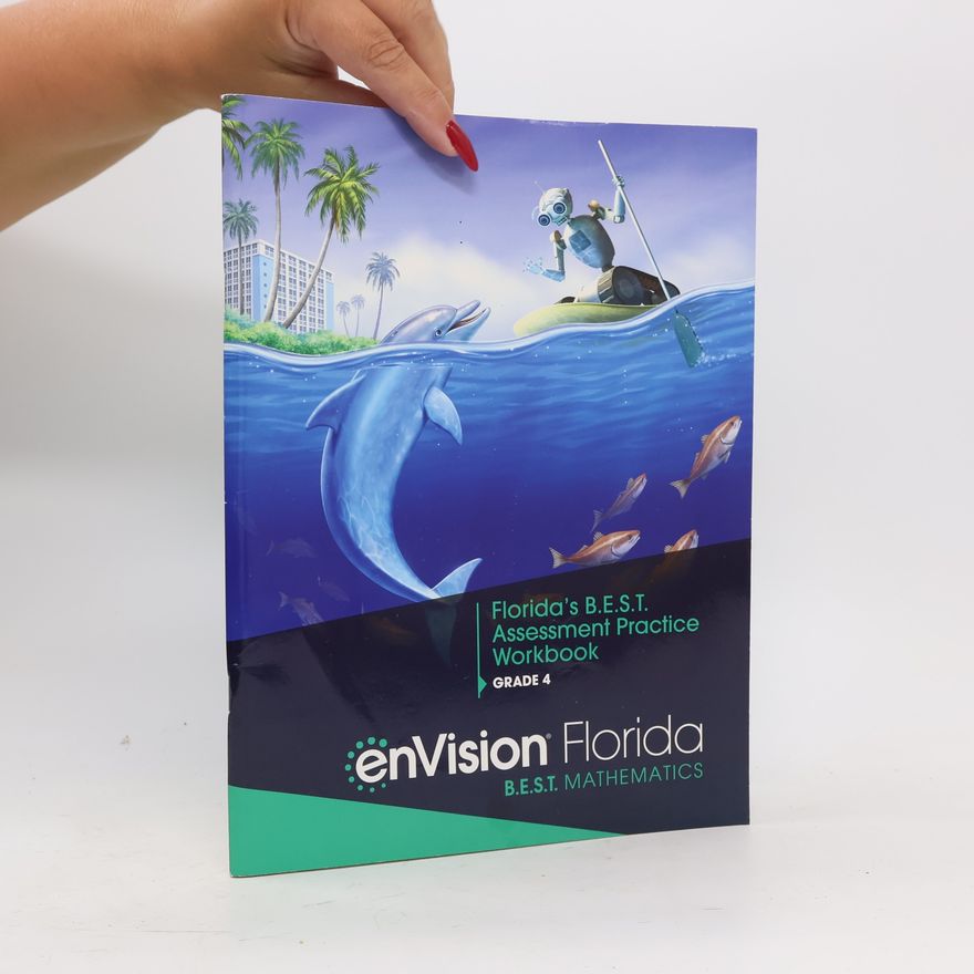 Florida Department of Education Florida's B.E.S.T. Assessment Practice Workbook 4