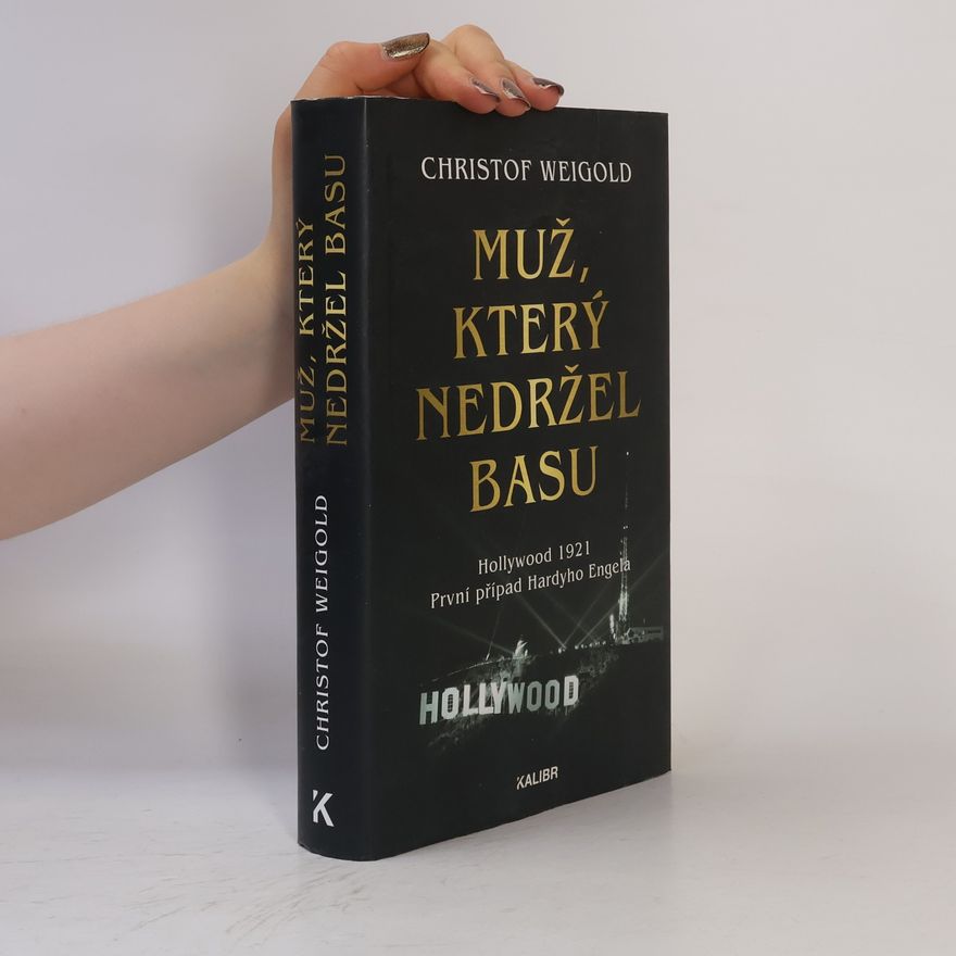 Christof Weigold Muž, který nedržel basu