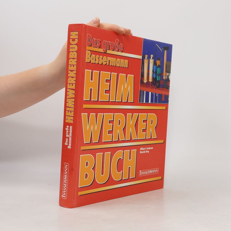 Albert Jackson Das große Bassermann Heimwerkerbuch
