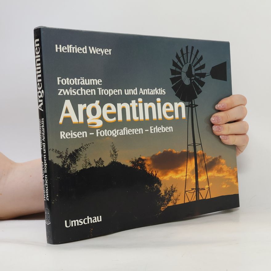 Helfried Weyer Argentinien