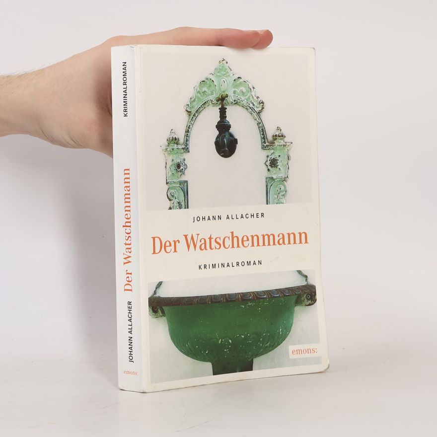 Johann Allacher Der Watschenmann