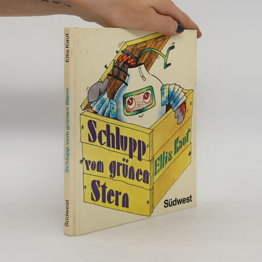 Ellis Kaut Schlupp vom grünen Stern
