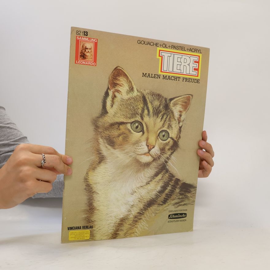 Autorenkollektiv Sammlung Leonardo 13. Tiere: Malen macht Freude