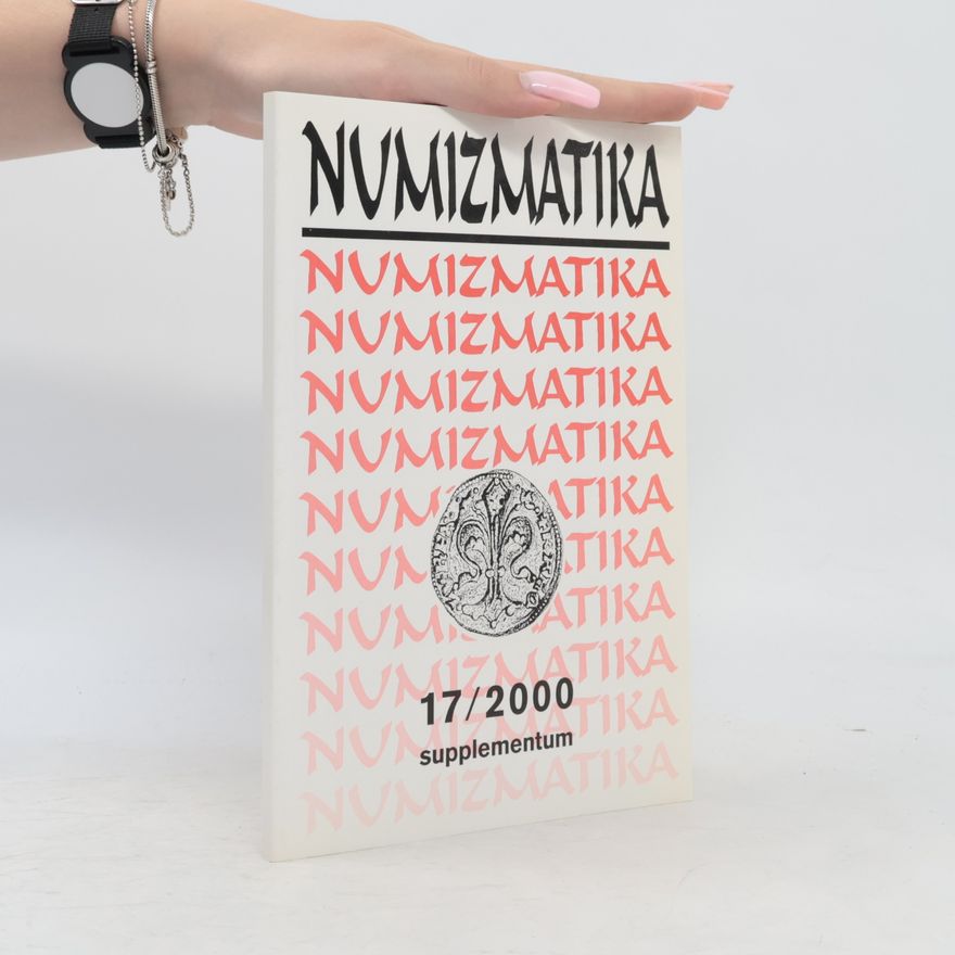 Kolektiv autorů Numizmatika 17/2000