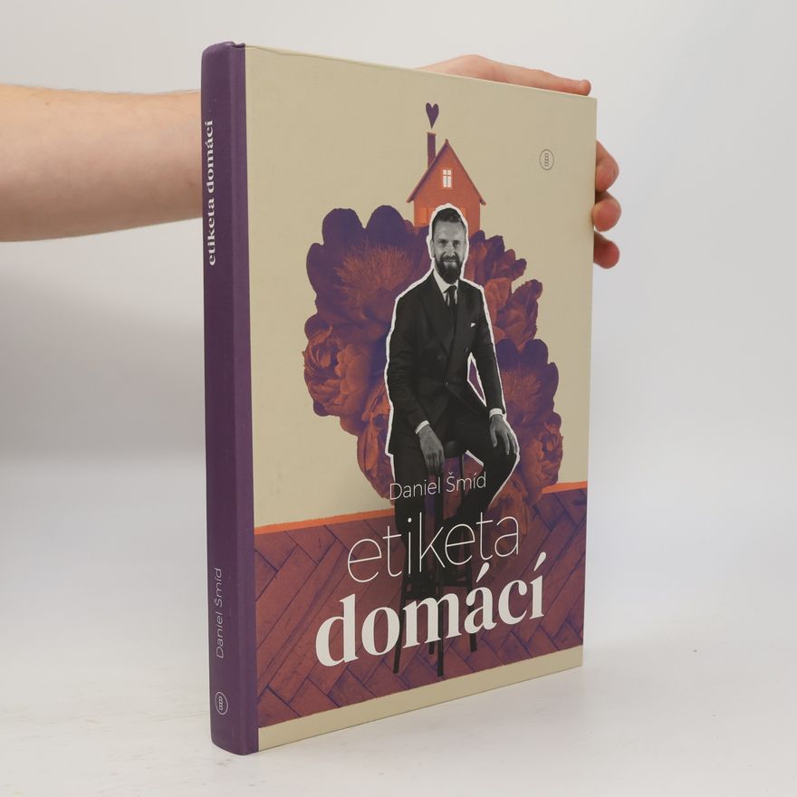 Daniel Šmíd Etiketa domácí