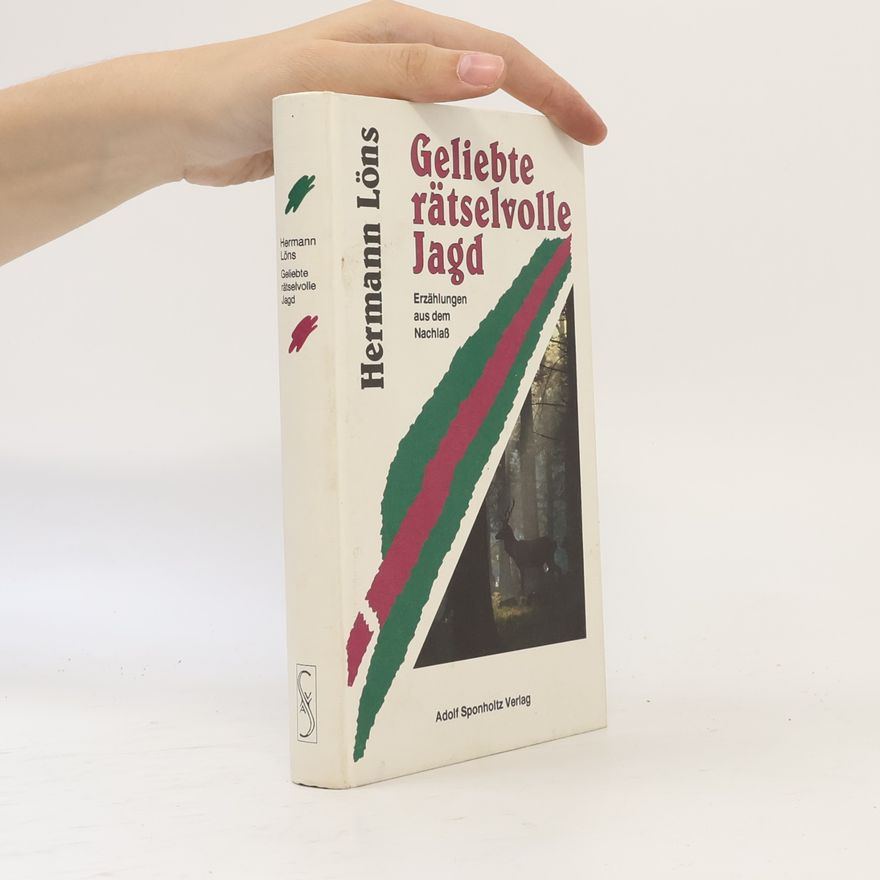 Hermann Löns Geliebte rätselvolle Jagd